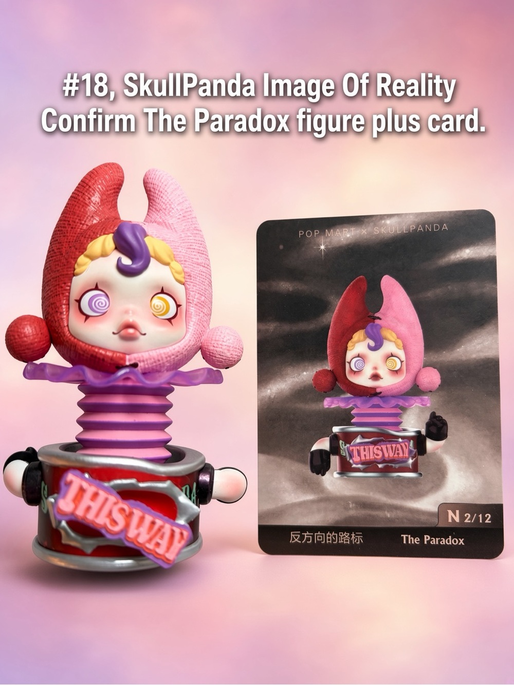 #18, SkullPanda Image Reality Series Confirm The Paradox figure plus card